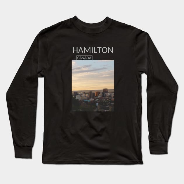 Hamilton Ontario Canada Souvenir Present Gift for Canadian T-shirt Hoodie Apparel Mug Notebook Tote Pillow Sticker Magnet Long Sleeve T-Shirt by Mr. Travel Joy